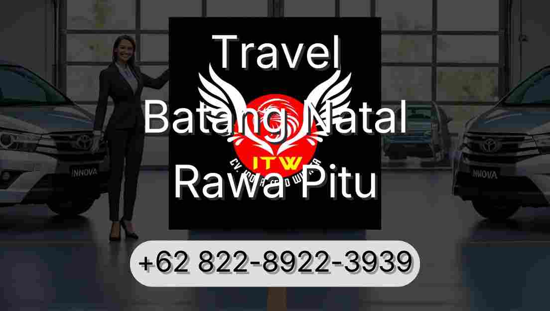 Travel Batang Natal Rawa Pitu