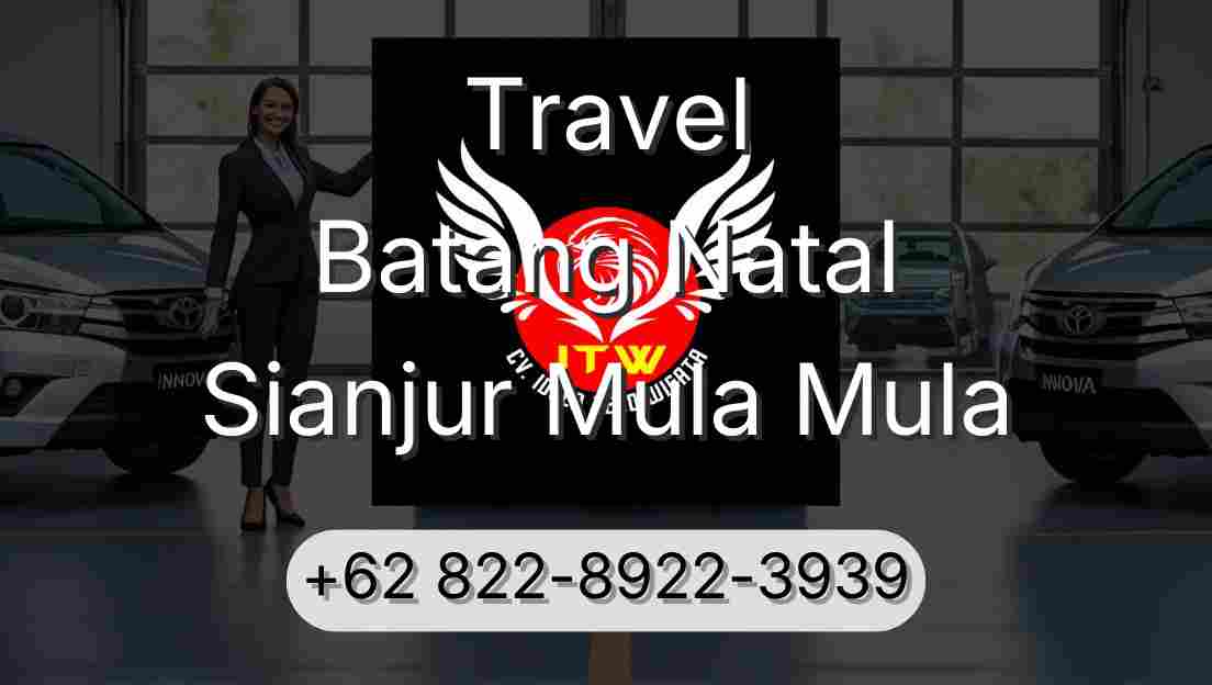 Travel Batang Natal Sianjur Mula Mula