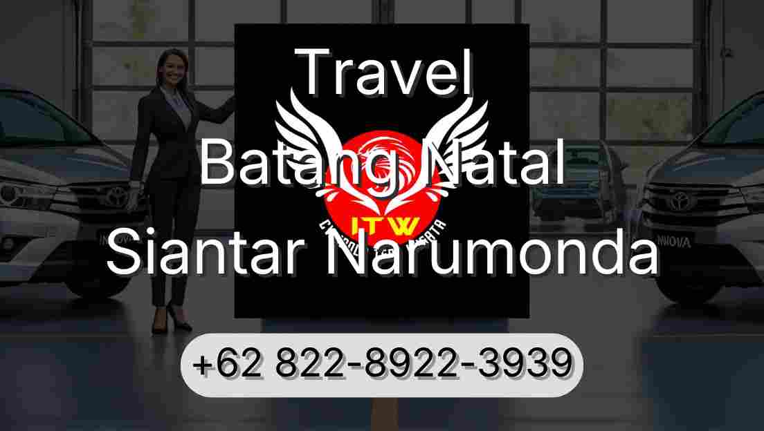 Travel Batang Natal Siantar Narumonda