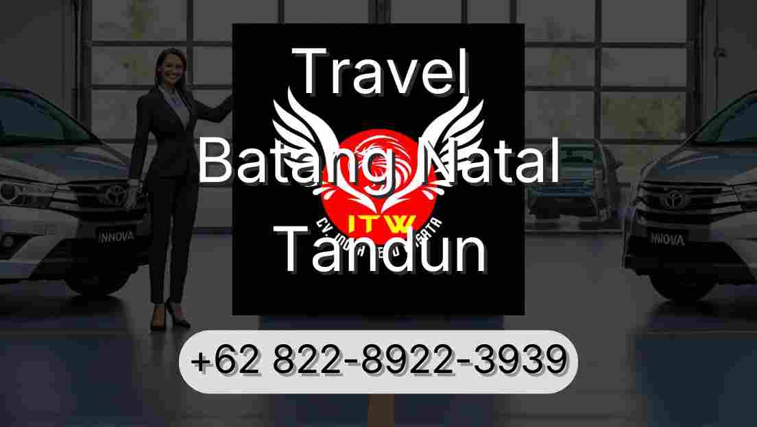 Travel Batang Natal Tandun