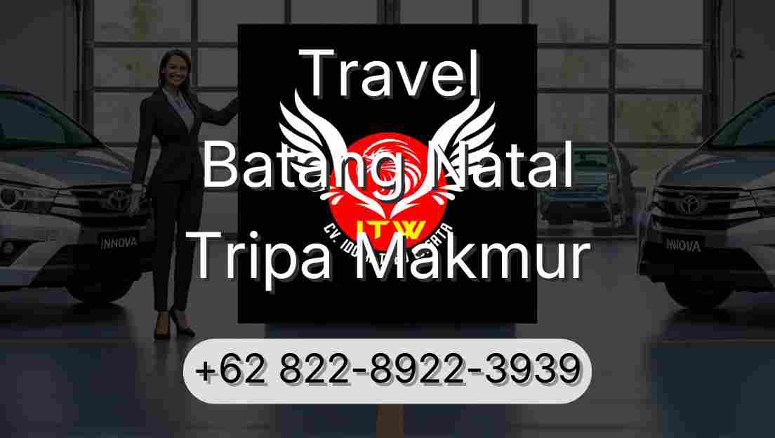 Travel Batang Natal Tripa Makmur
