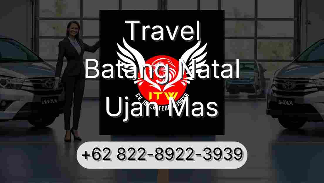 Travel Batang Natal Ujan Mas