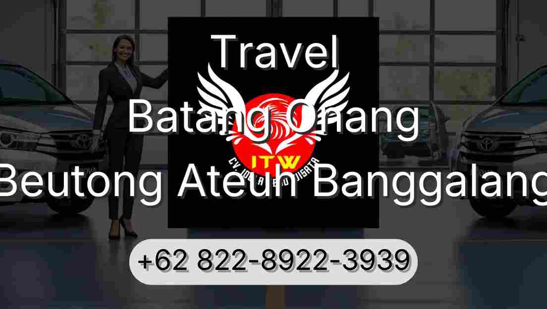 Travel Batang Onang Beutong Ateuh Banggalang