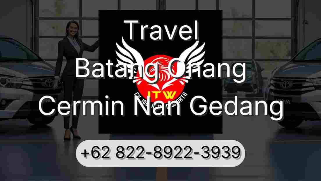 Travel Batang Onang Cermin Nan Gedang