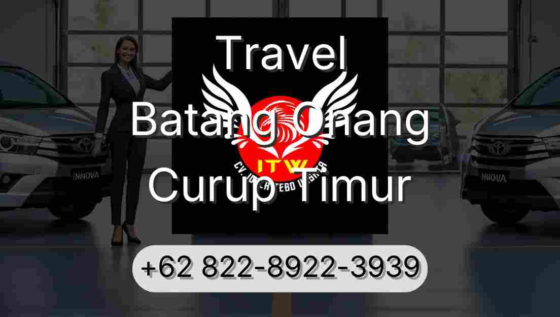 Travel Batang Onang Curup Timur