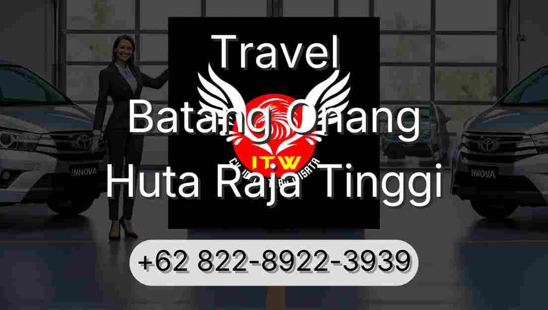 Travel Batang Onang Huta Raja Tinggi