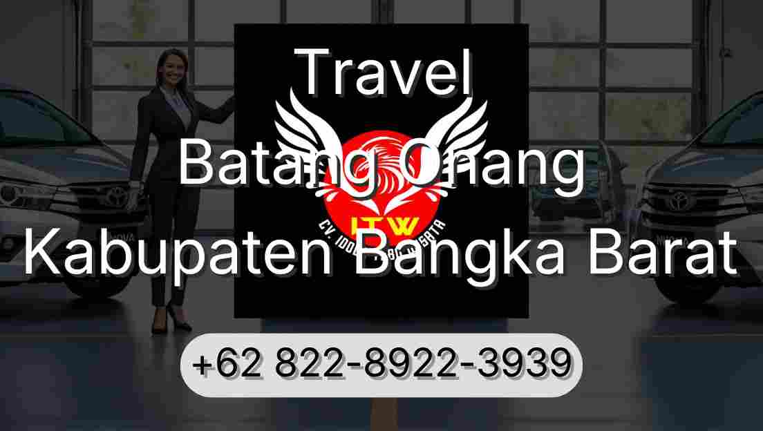 Travel Batang Onang Kabupaten Bangka Barat