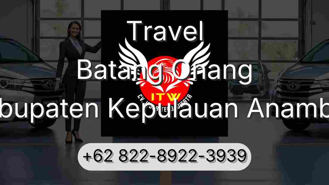 Travel Batang Onang Kabupaten Kepulauan Anambas