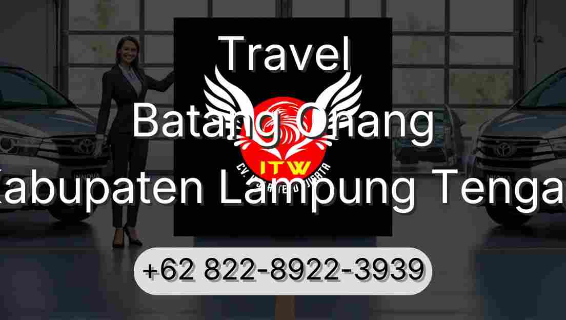 Travel Batang Onang Kabupaten Lampung Tengah