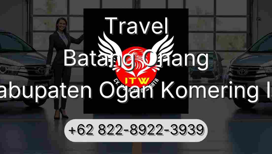 Travel Batang Onang Kabupaten Ogan Komering Ilir