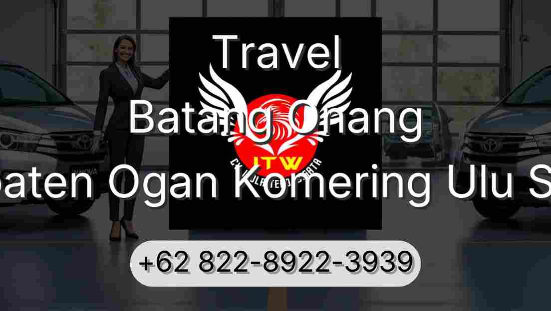 Travel Batang Onang Kabupaten Ogan Komering Ulu Selatan