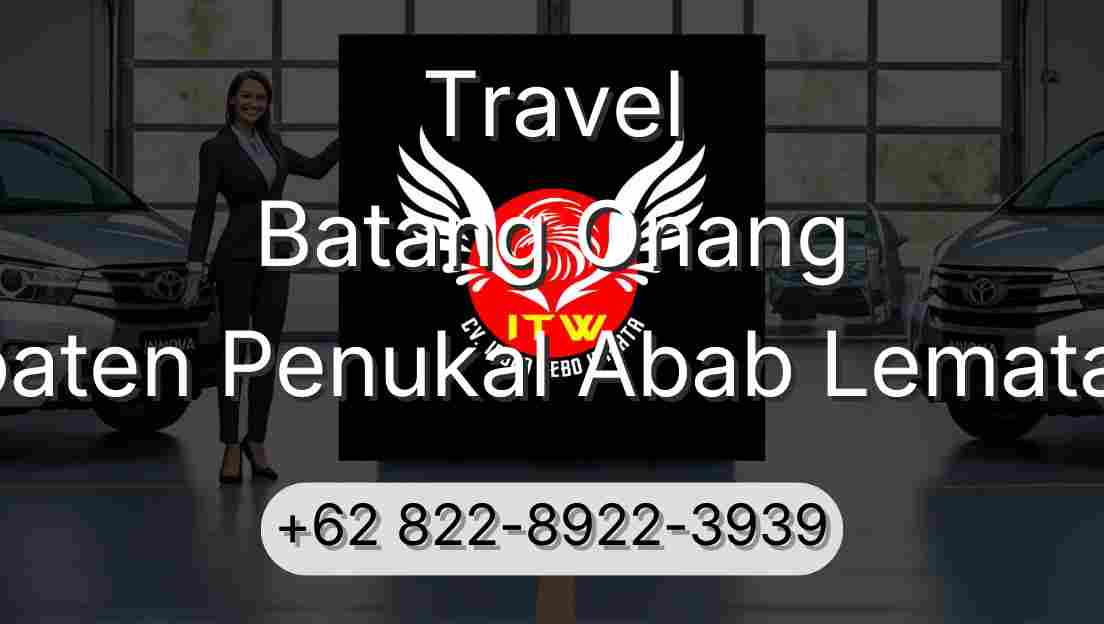 Travel Batang Onang Kabupaten Penukal Abab Lematang Ilir