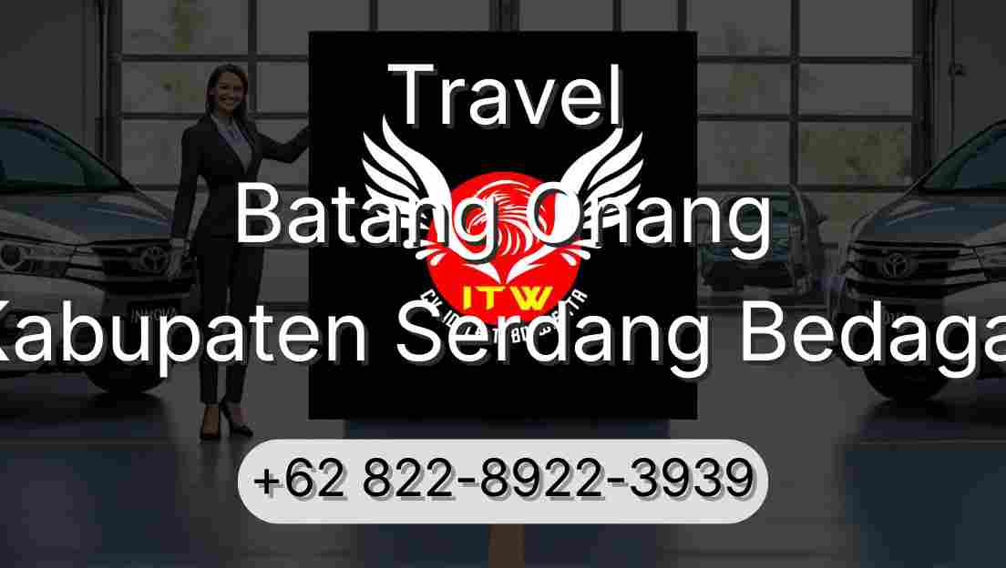 Travel Batang Onang Kabupaten Serdang Bedagai