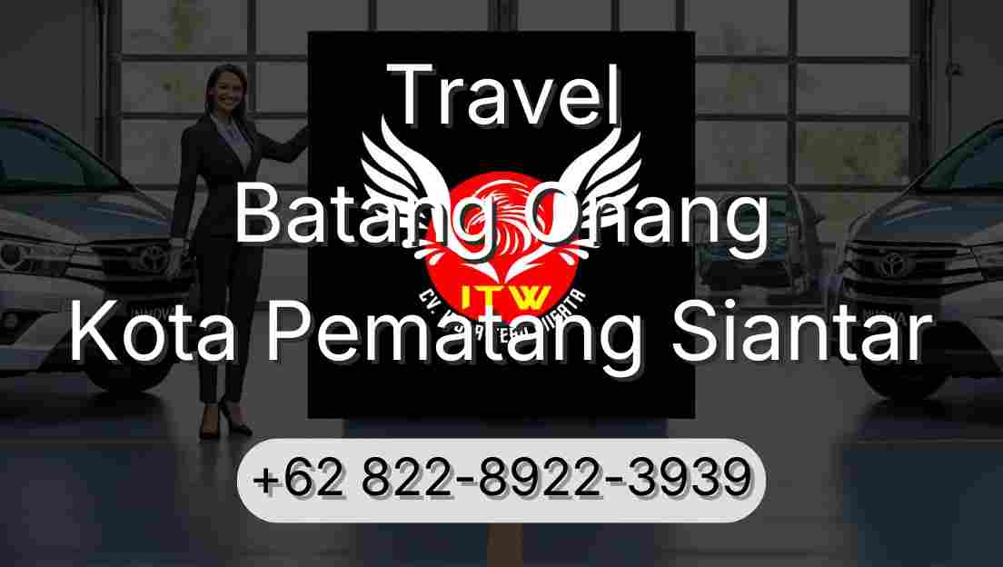 Travel Batang Onang Kota Pematang Siantar