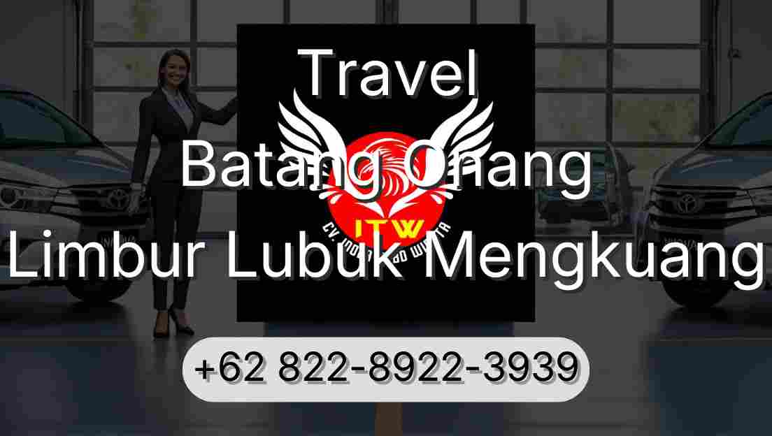 Travel Batang Onang Limbur Lubuk Mengkuang