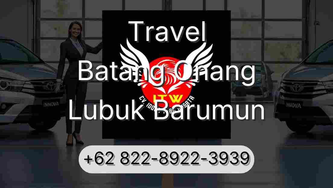 Travel Batang Onang Lubuk Barumun