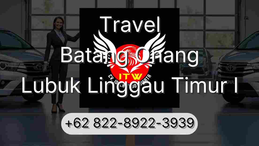 Travel Batang Onang Lubuk Linggau Timur I