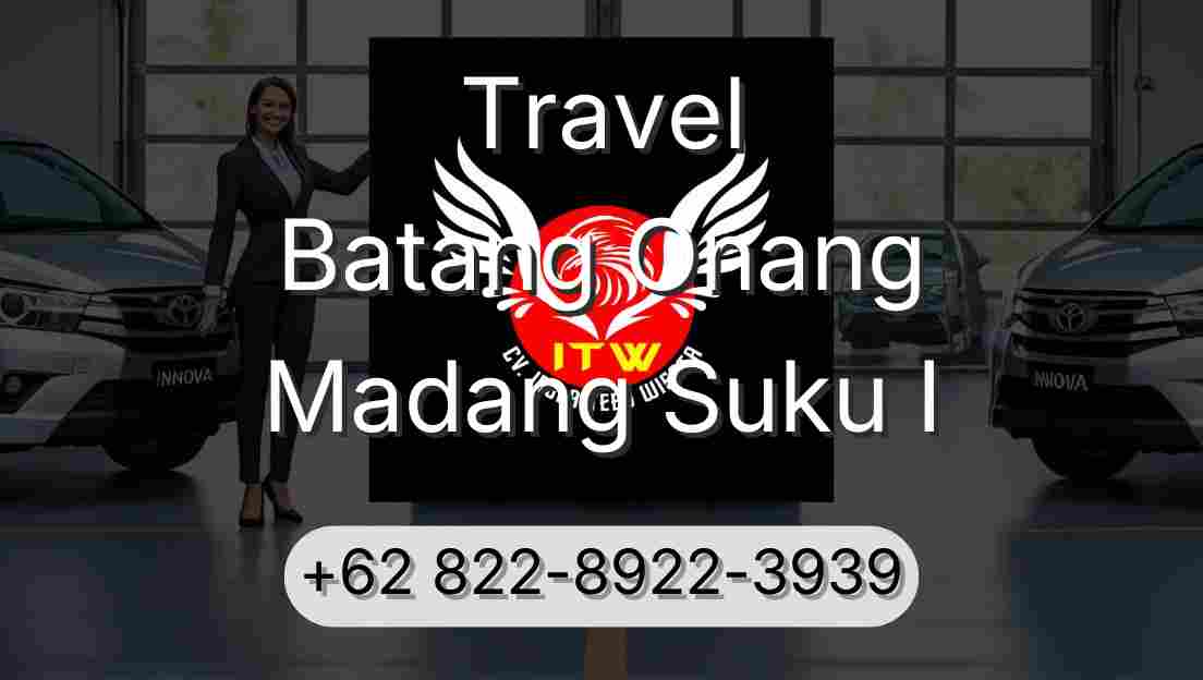 Travel Batang Onang Madang Suku I