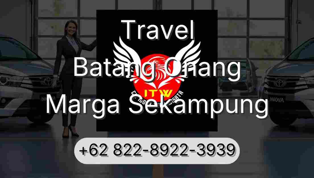 Travel Batang Onang Marga Sekampung