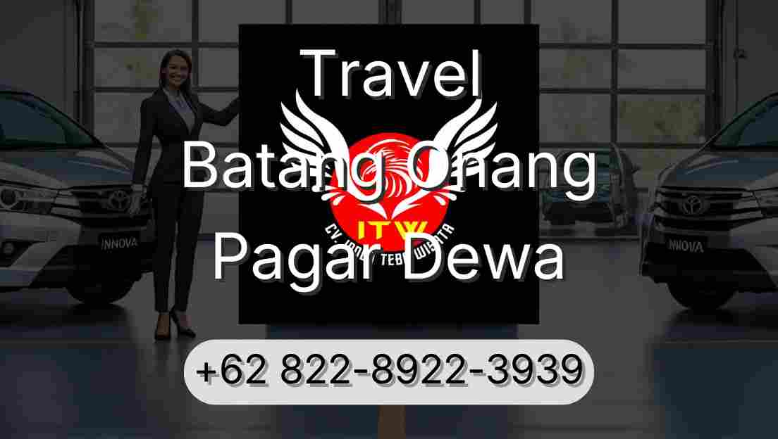 Travel Batang Onang Pagar Dewa