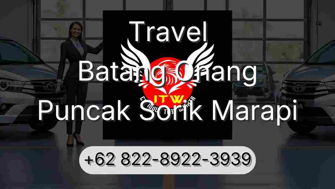 Travel Batang Onang Puncak Sorik Marapi