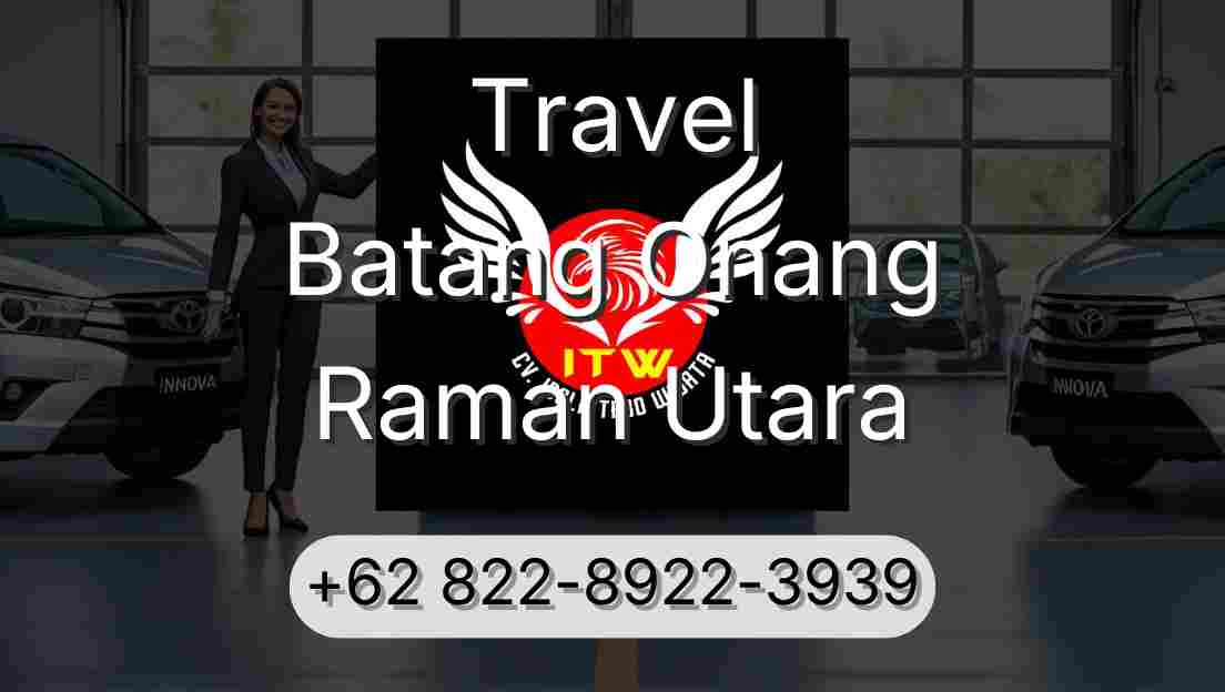 Travel Batang Onang Raman Utara