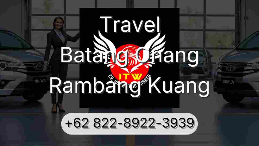 Travel Batang Onang Rambang Kuang