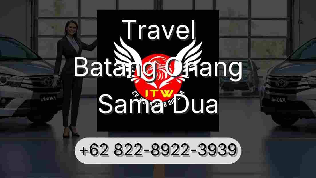 Travel Batang Onang Sama Dua