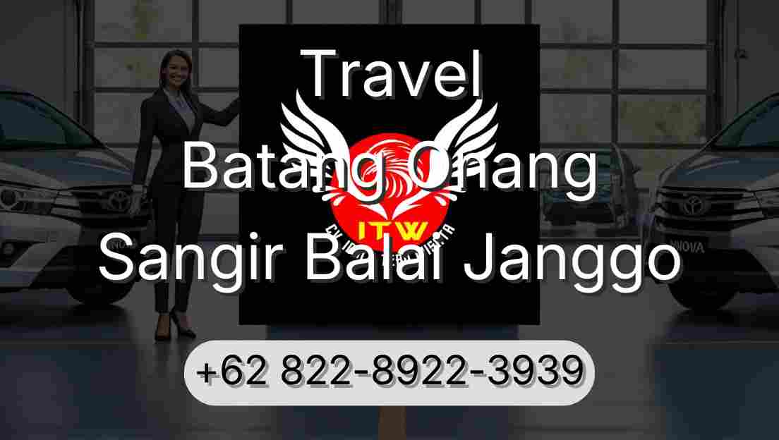 Travel Batang Onang Sangir Balai Janggo