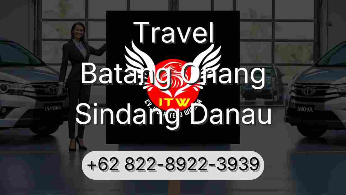 Travel Batang Onang Sindang Danau