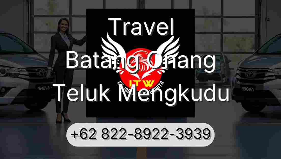 Travel Batang Onang Teluk Mengkudu