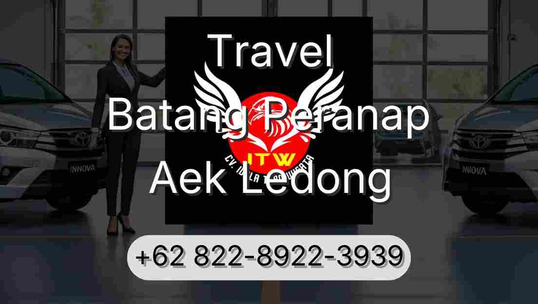Travel Batang Peranap Aek Ledong