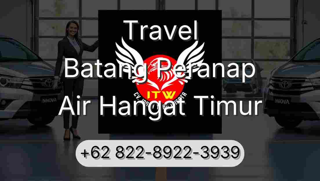 Travel Batang Peranap Air Hangat Timur
