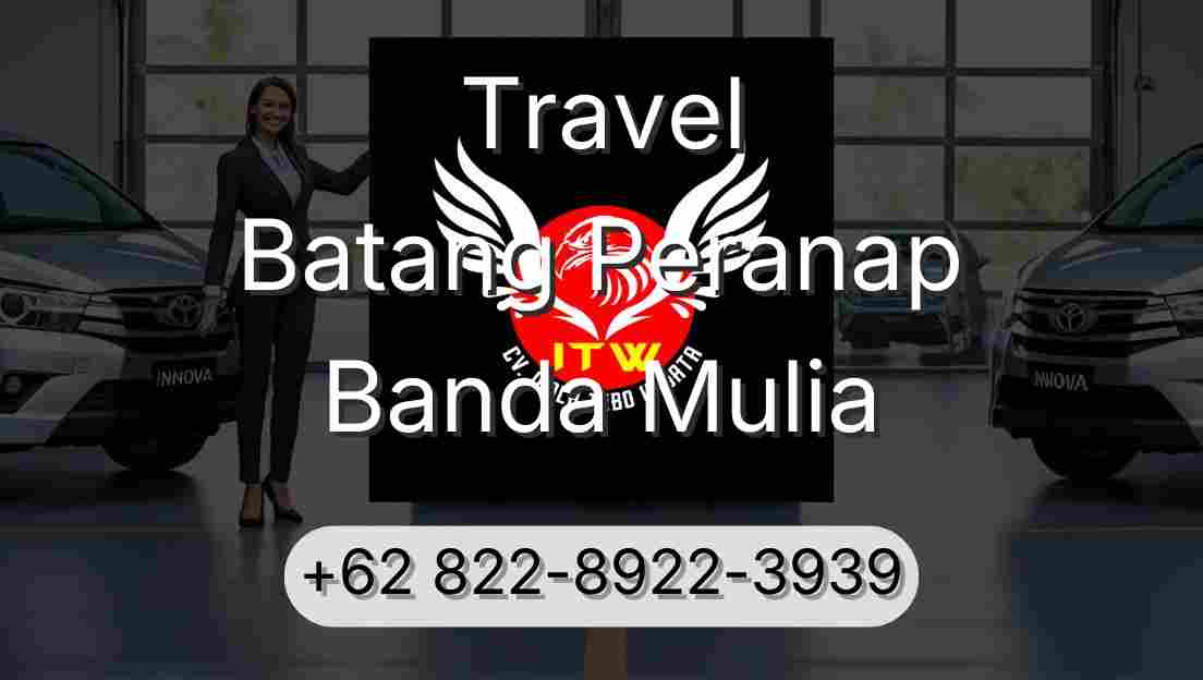 Travel Batang Peranap Banda Mulia