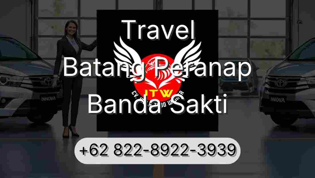 Travel Batang Peranap Banda Sakti