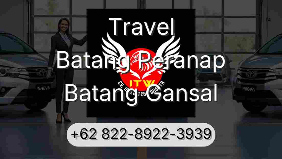 Travel Batang Peranap Batang Gansal
