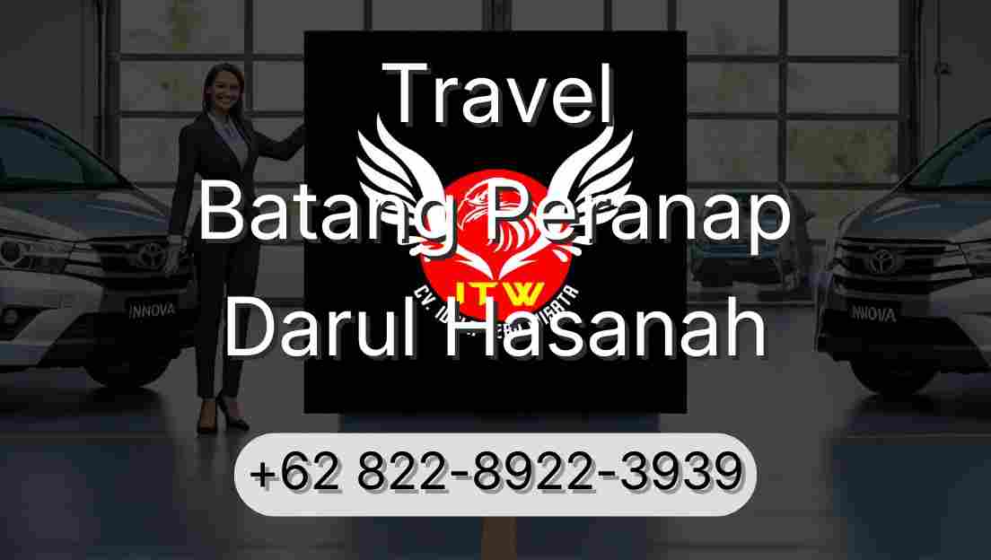 Travel Batang Peranap Darul Hasanah
