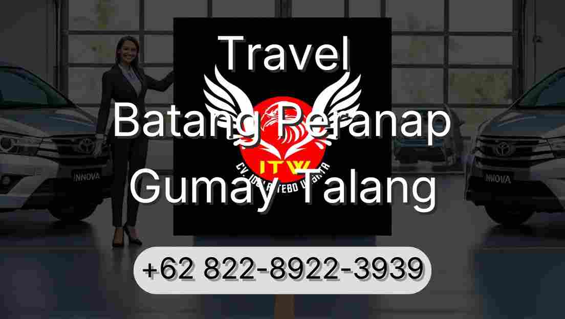 Travel Batang Peranap Gumay Talang