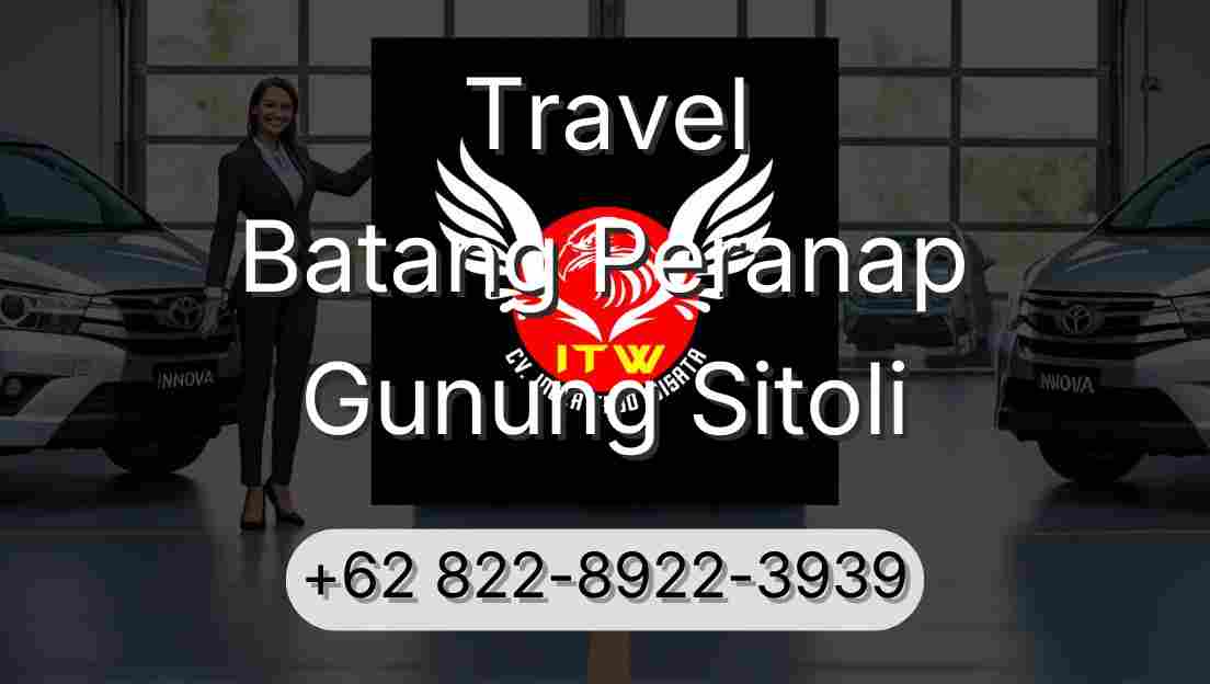Travel Batang Peranap Gunung Sitoli