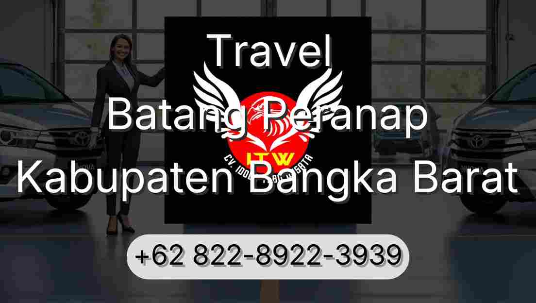 Travel Batang Peranap Kabupaten Bangka Barat