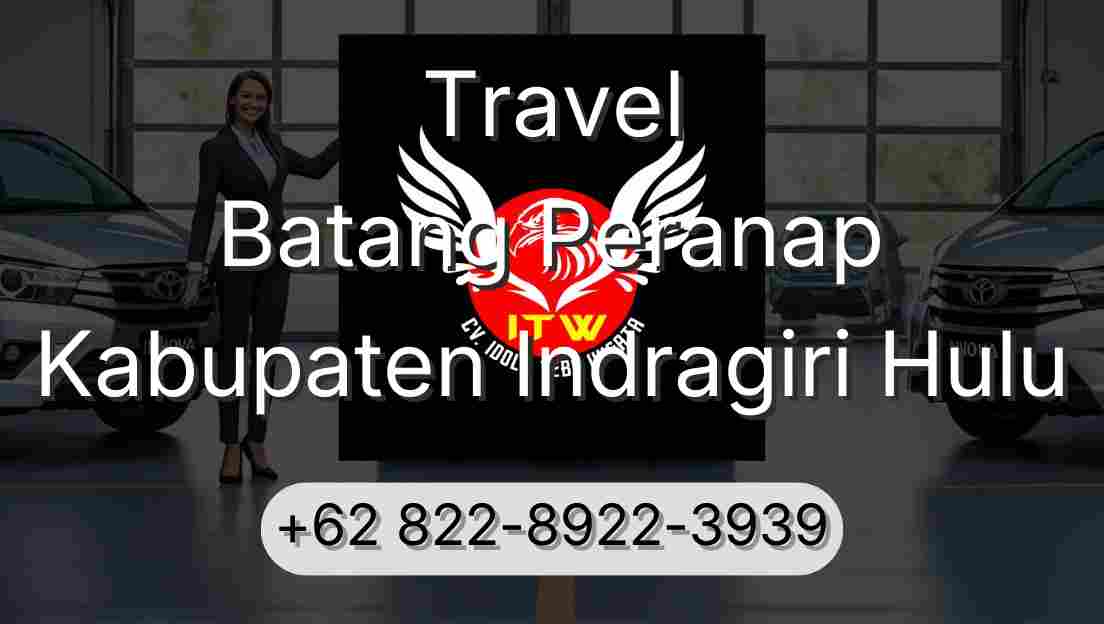 Travel Batang Peranap Kabupaten Indragiri Hulu