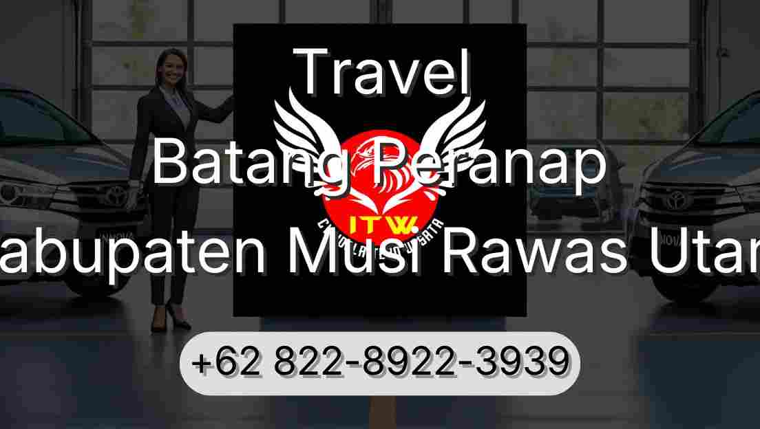 Travel Batang Peranap Kabupaten Musi Rawas Utara