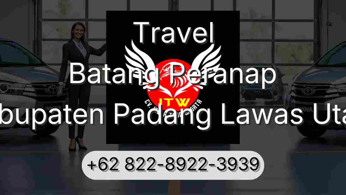 Travel Batang Peranap Kabupaten Padang Lawas Utara