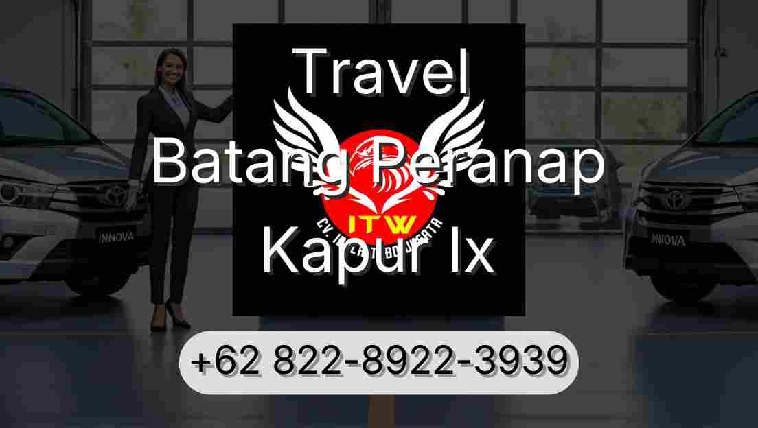 Travel Batang Peranap Kapur Ix