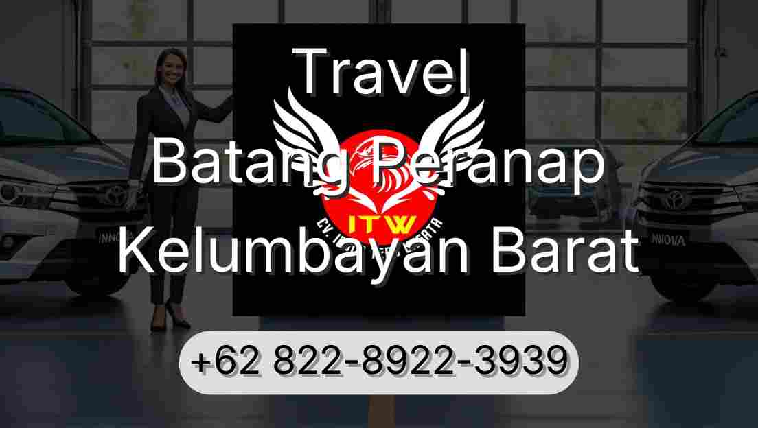 Travel Batang Peranap Kelumbayan Barat