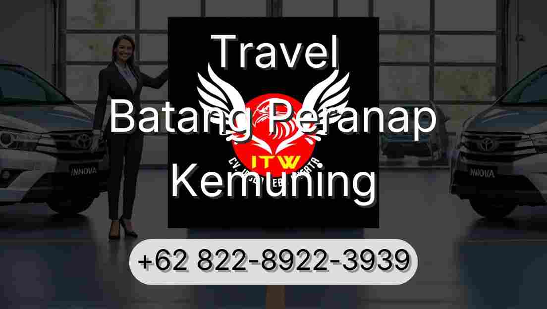Travel Batang Peranap Kemuning