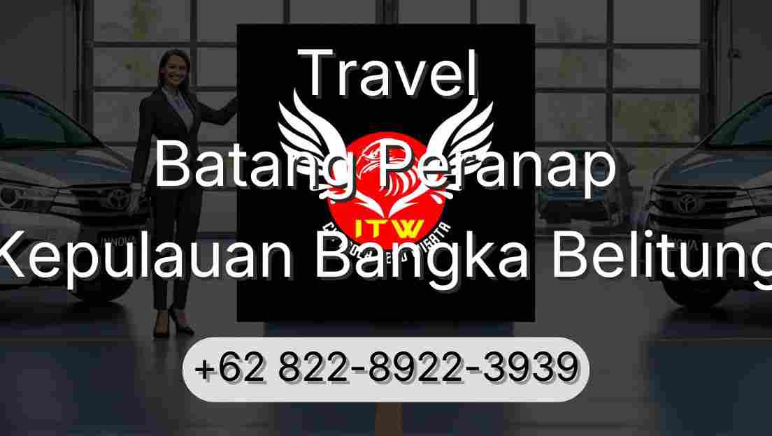 Travel Batang Peranap Kepulauan Bangka Belitung