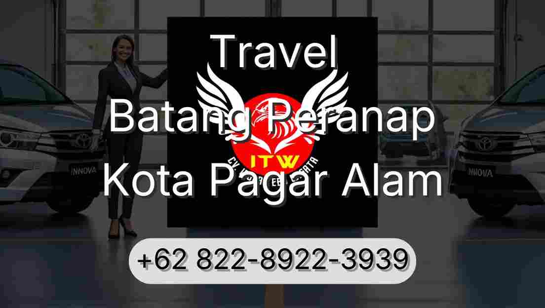 Travel Batang Peranap Kota Pagar Alam
