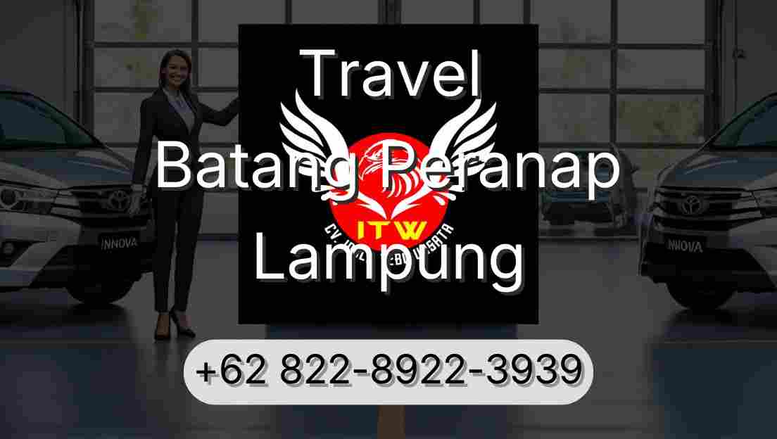Travel Batang Peranap Lampung