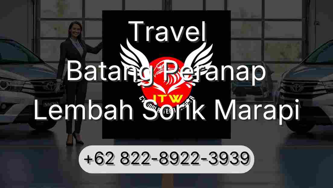 Travel Batang Peranap Lembah Sorik Marapi